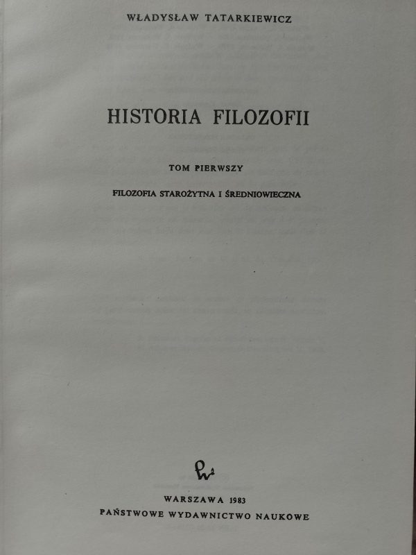 Historia filozofii. Tom 1,2,3/ zestaw, Władysław Tatarkiewicz - obrazek 2