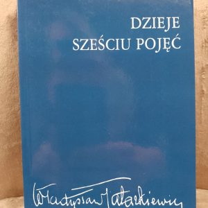 Dzieje sześciu pojęć, Władysław Tatarkiewicz