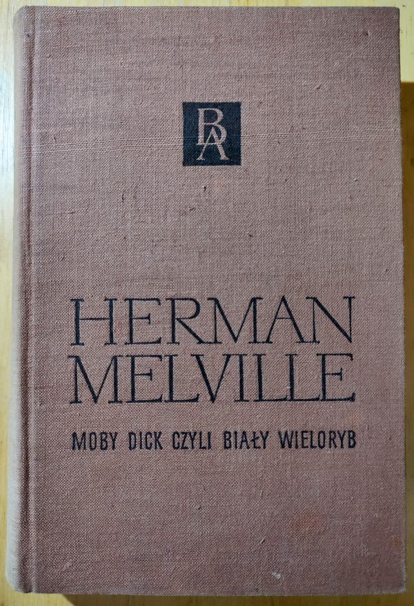 H. Melville. Moby Dick czyli Biały Wieloryb